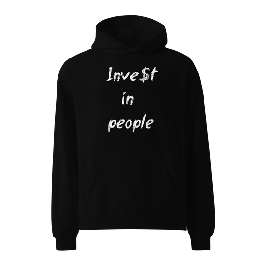 Invest in People oversized hoodie